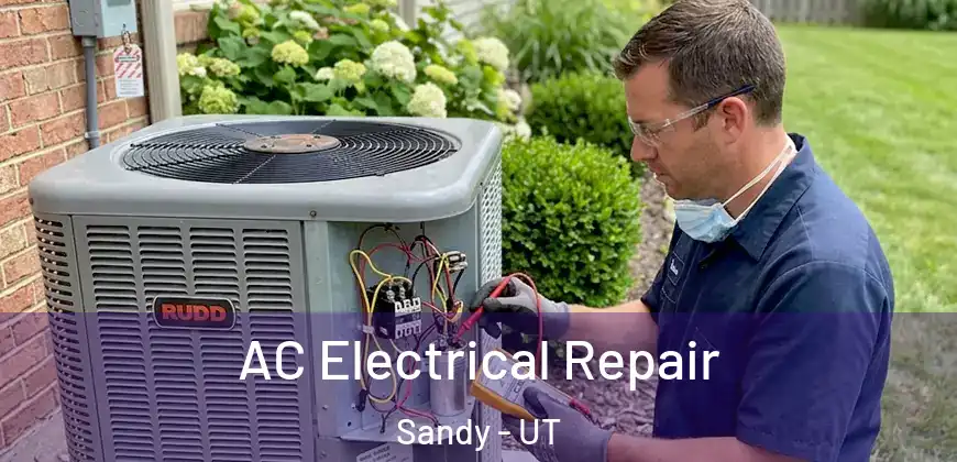  AC Electrical Repair Sandy - UT