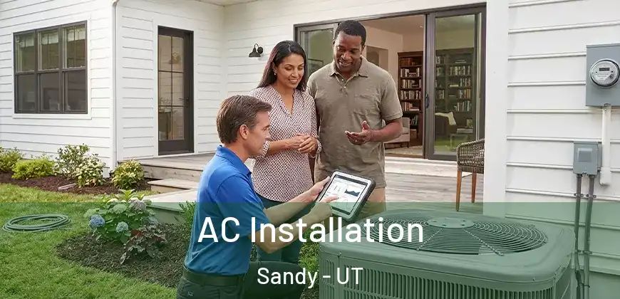  AC Installation Sandy - UT